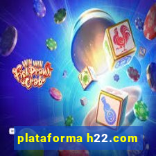 plataforma h22.com